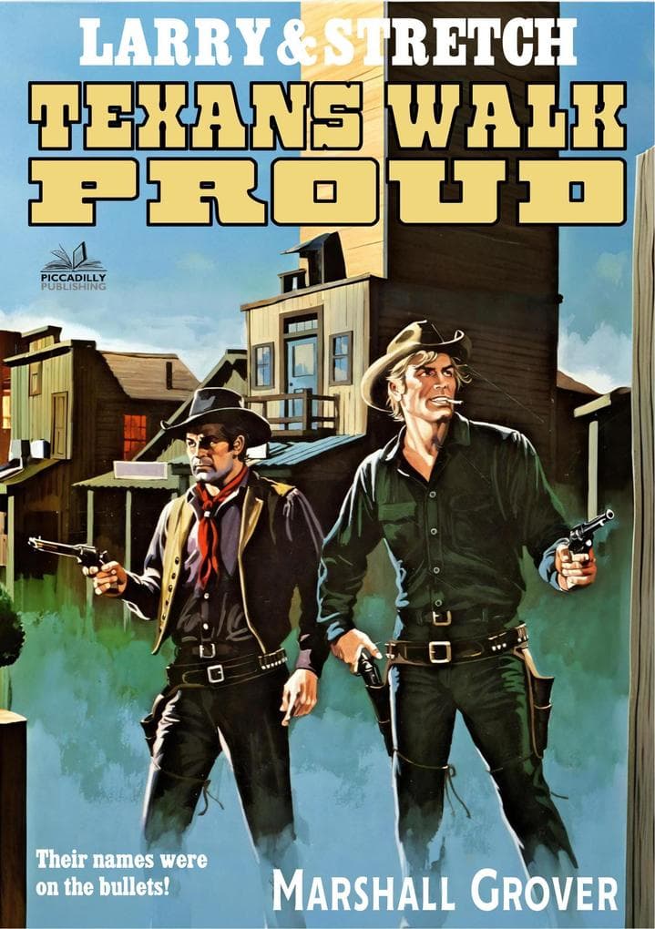 Larry and Stretch 06: Texans Walk Proud