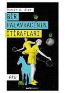 Bir Palavracinin Itiraflari
