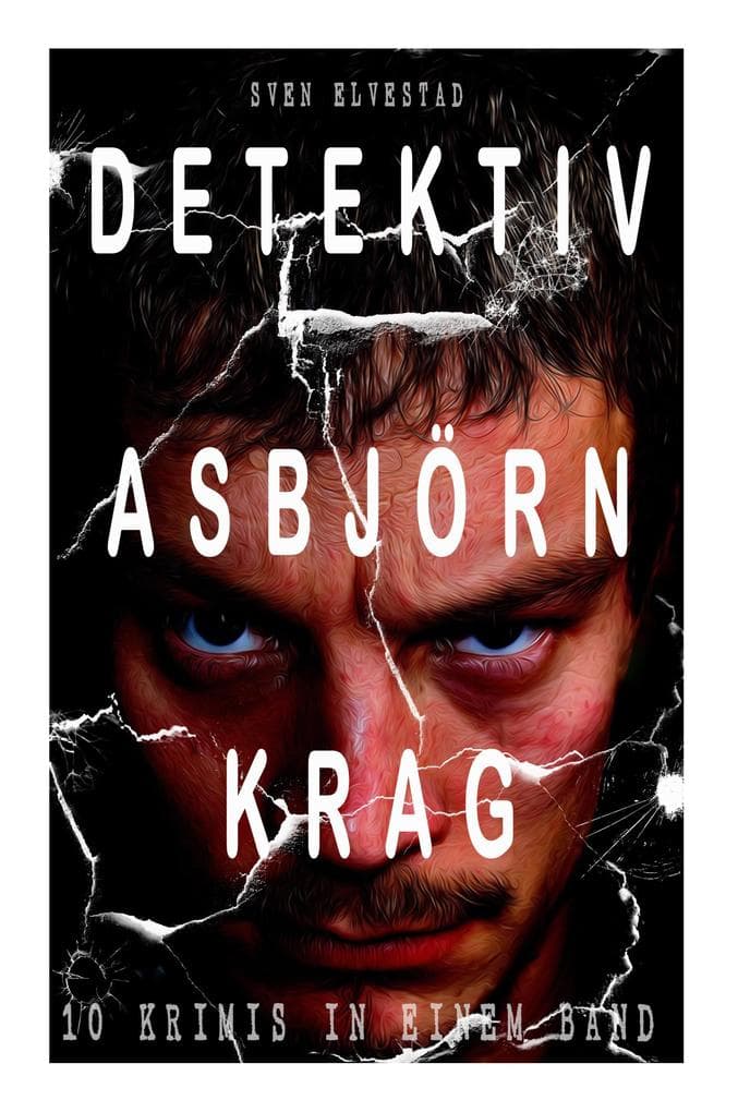 Detektiv Asbjörn Krag (10 Krimis in einem Band)