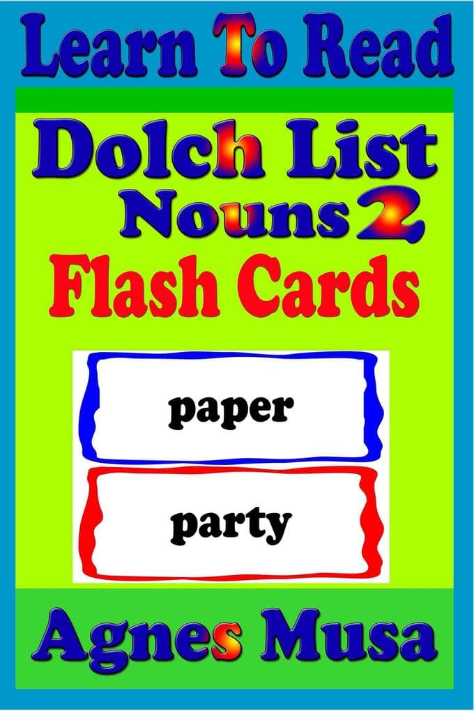 Dolch List Noun Flash Cards 2 (Learn To Read, #22)