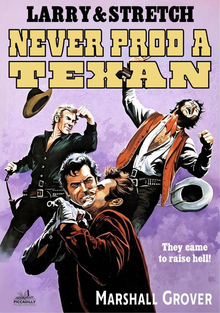 Larry and Stretch 07: Never Prod a Texan