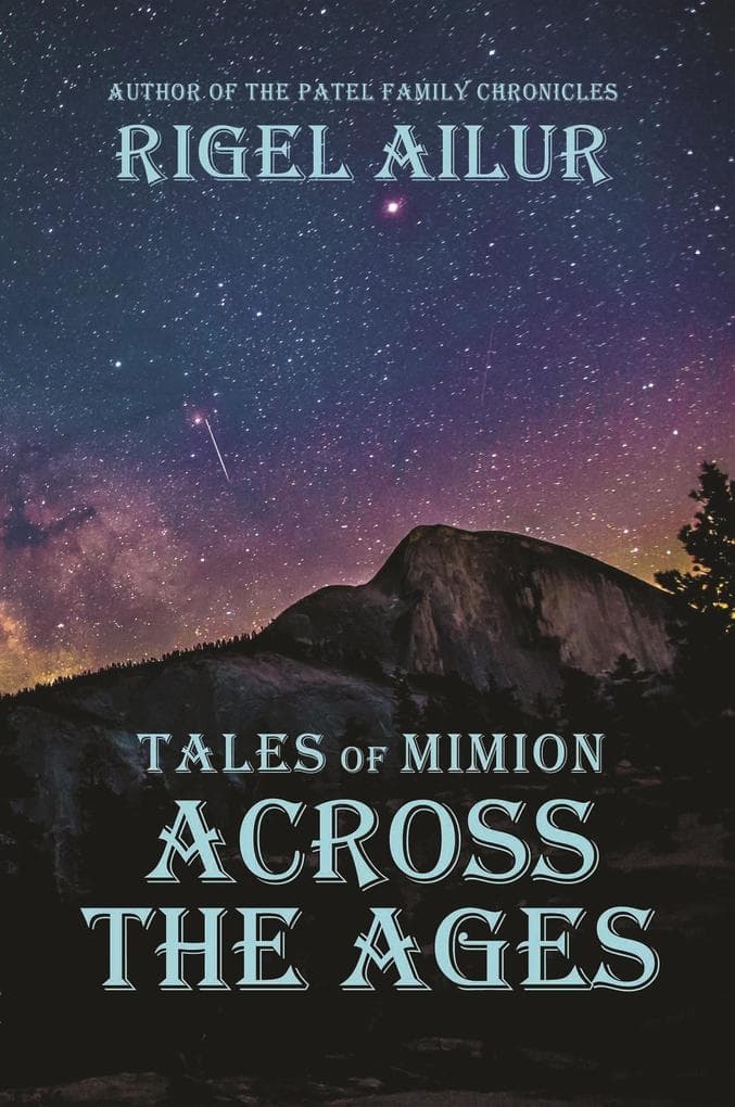 Across the Ages (Tales of Mimion, #7)