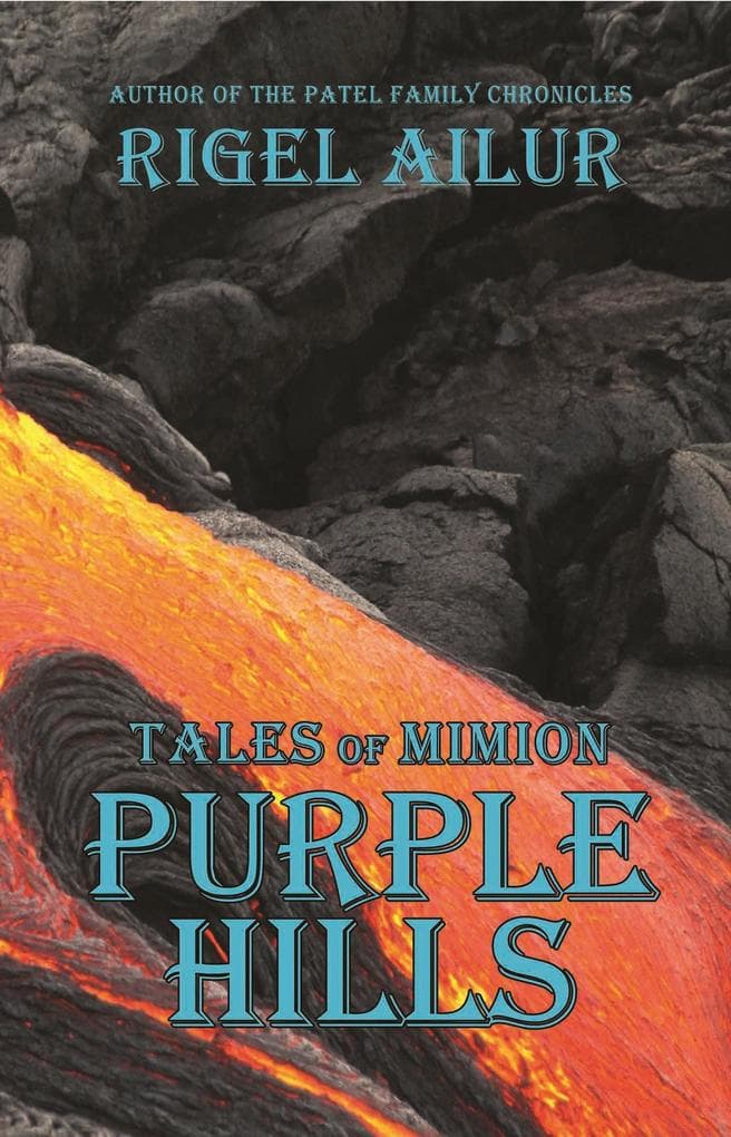 The Purple Hills (Tales of Mimion, #9)