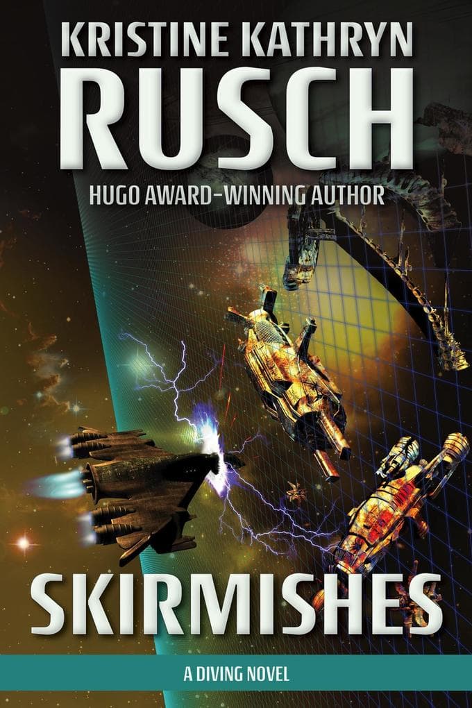 Skirmishes: A Diving Novel (The Diving Series, #6)