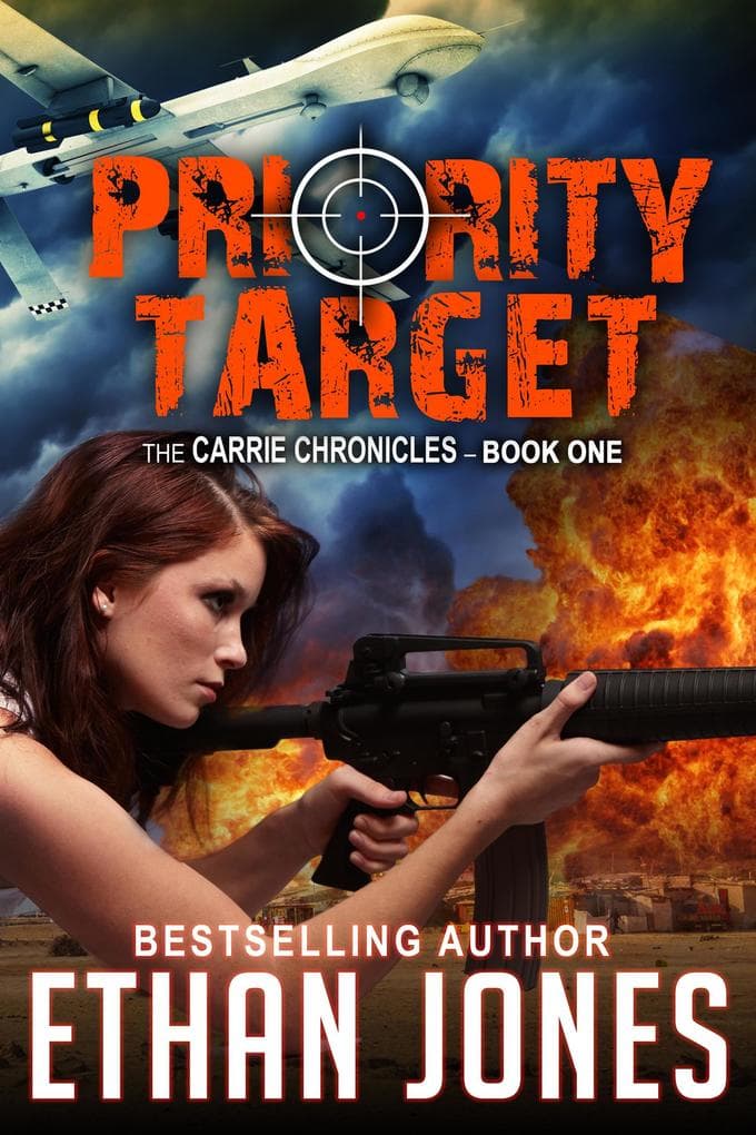 Priority Target: A Carrie Chronicles Spy Thriller