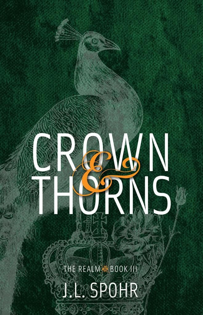 Crown & Thorns Closed Bed Curtains Edition (The Realm, #3)