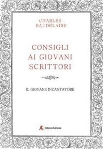 Consigli ai giovani scrittori­Il giovane incantatore