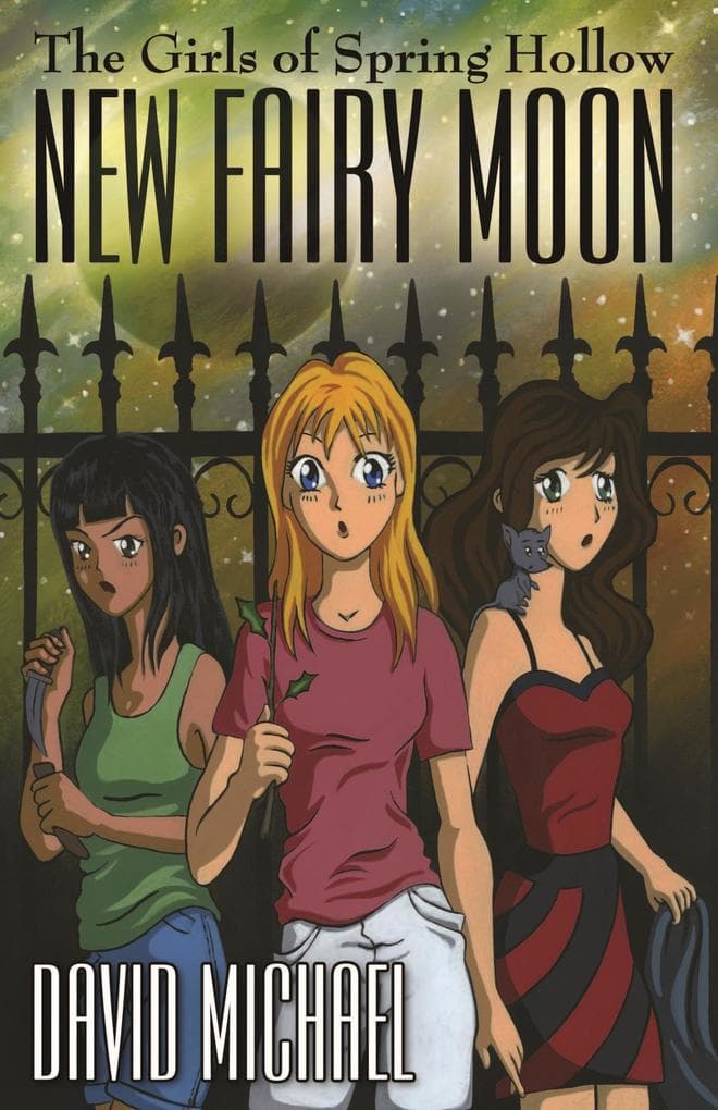 New Fairy Moon (The Girls of Spring Hollow (GoSH), #1)
