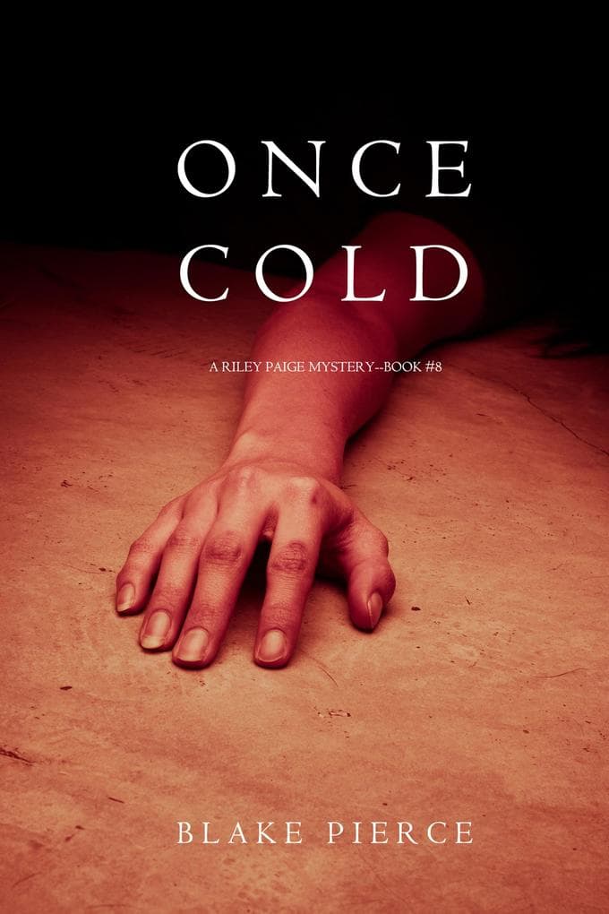 Once Cold (A Riley Paige Mystery-Book 8)