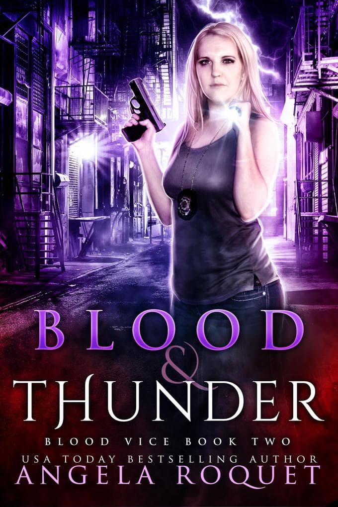 Blood and Thunder (Blood Vice, #2)