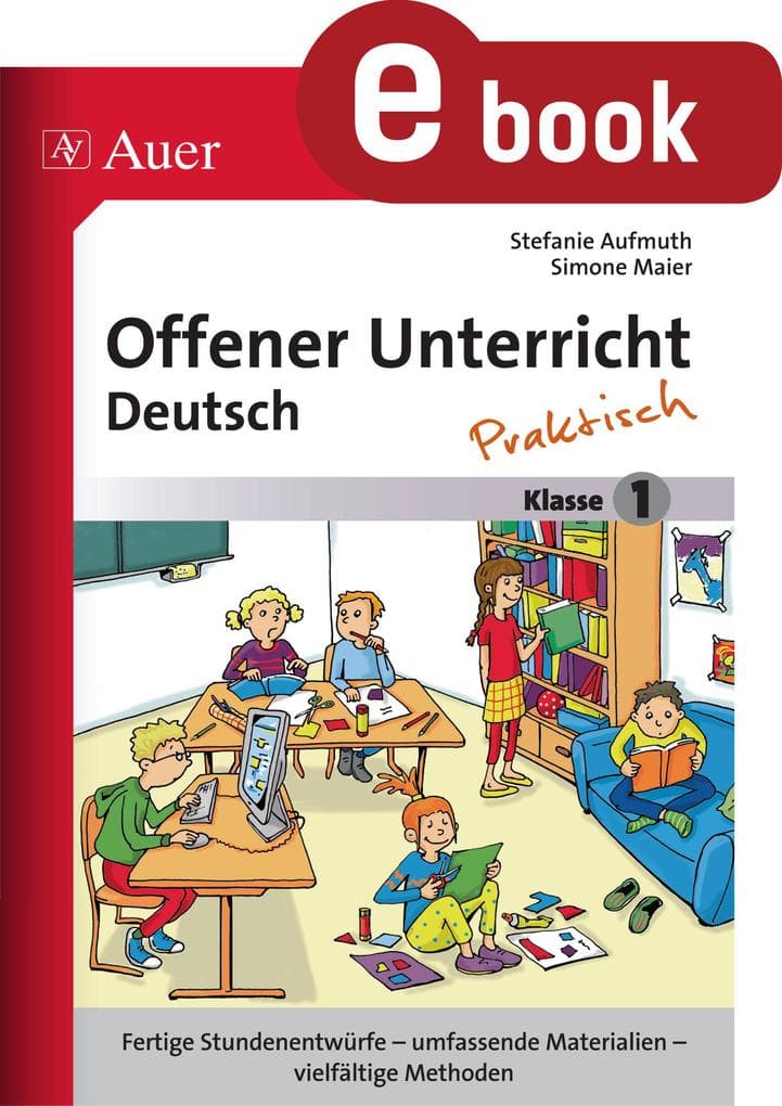 Offener Unterricht Deutsch - praktisch Klasse 1