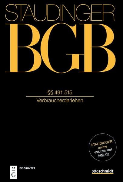 Staudingers Kommentar BGB §§ 491-512 (Verbraucherdarlehen)
