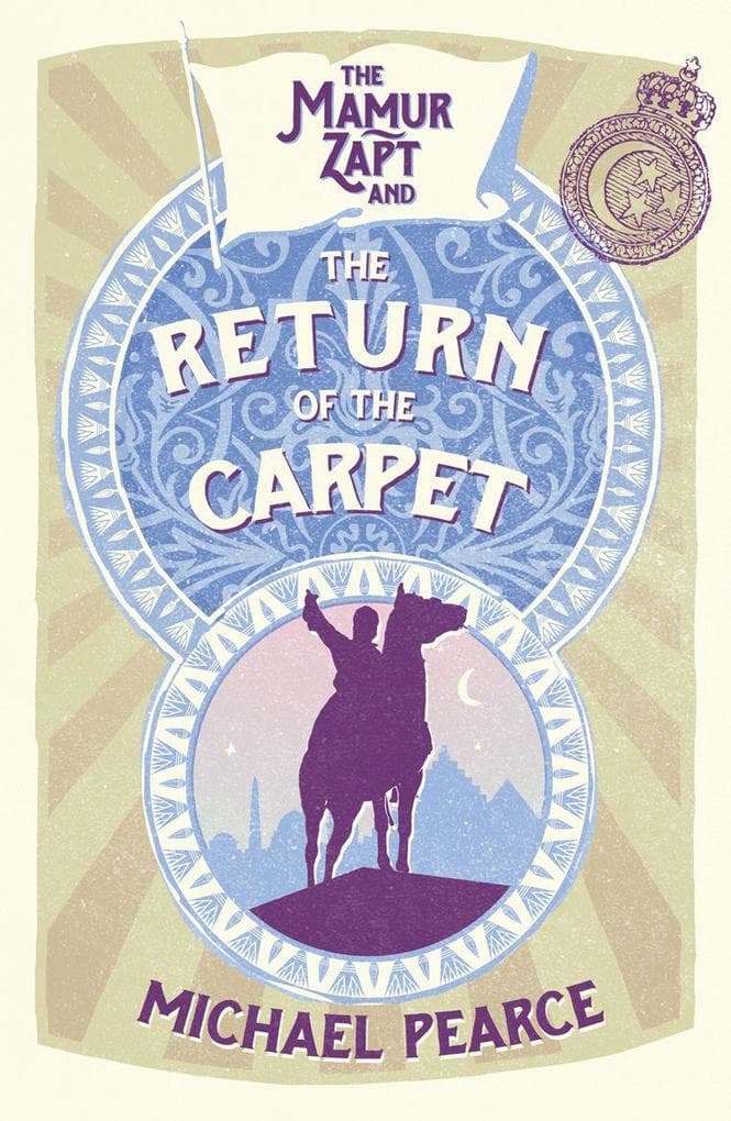 Mamur Zapt and the Return of the Carpet