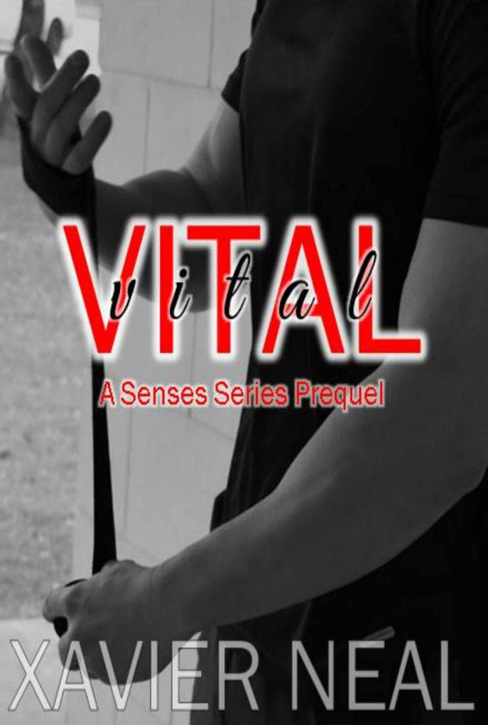 Vital (Senses Series, #0.5)