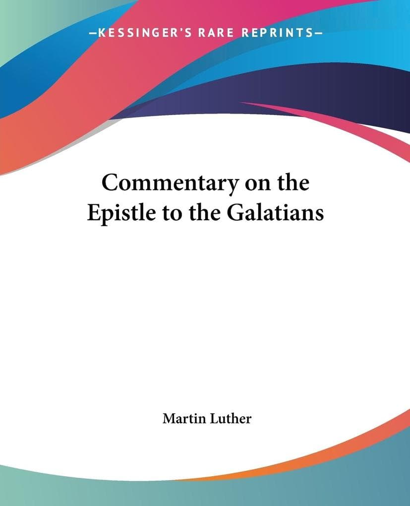 Commentary on the Epistle to the Galatians
