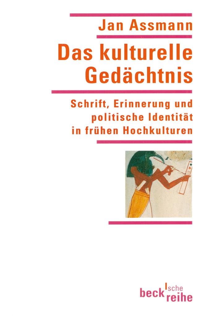 Das kulturelle Gedächtnis