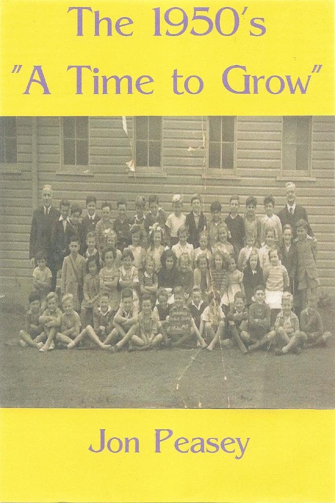 The 1950's - A Time To Grow (Memoirs, #1)