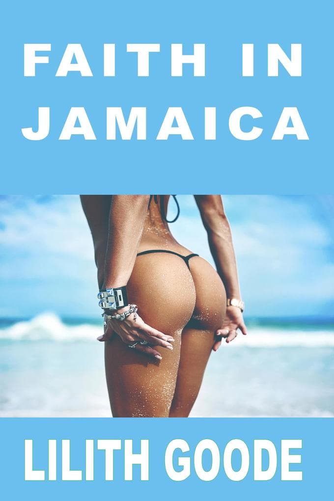 Faith In Jamaica