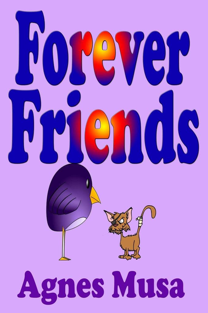 Forever Friends (Learn To Read, #8)