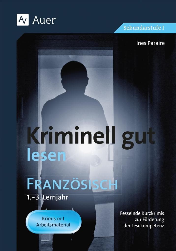 Kriminell gut lesen Französisch 1.-3. Lernjahr