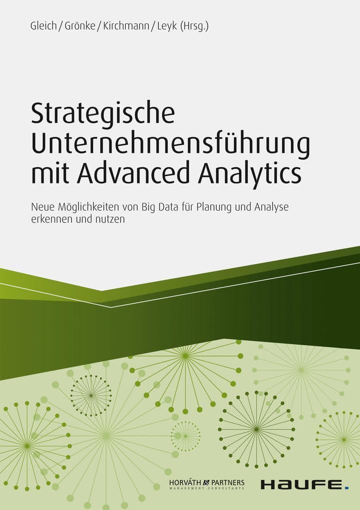 Strategische Unternehmensführung mit Advanced Analytics