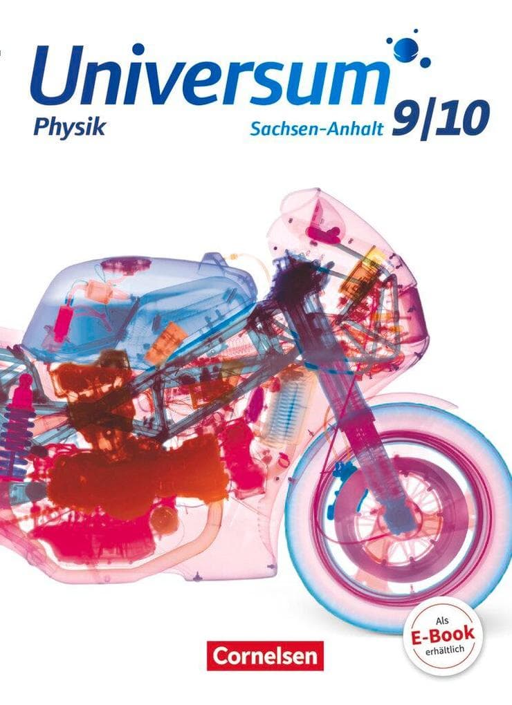 Universum Physik 9./10. Schuljahr - Gymnasium Sachsen-Anhalt - Schülerbuch