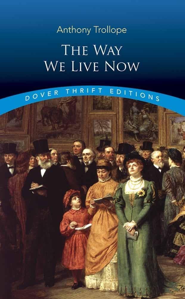 The Way We Live Now