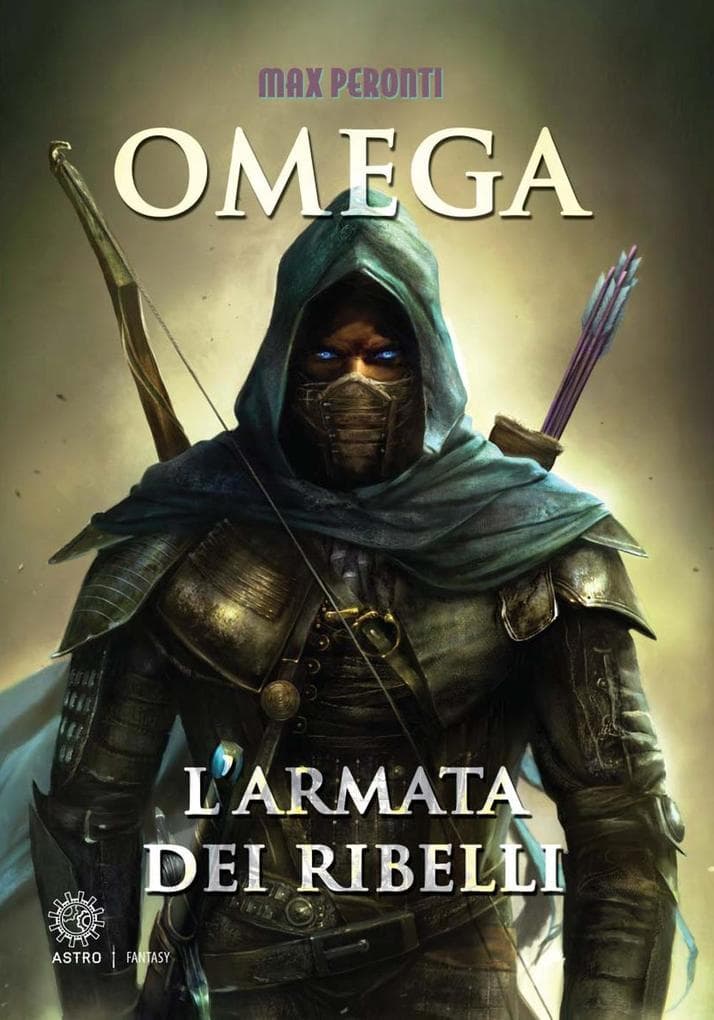 L' armata dei ribelli. Omega