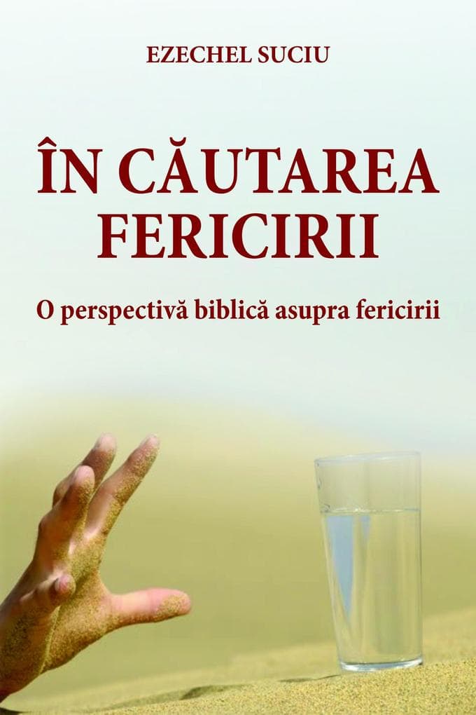 În cautarea fericirii