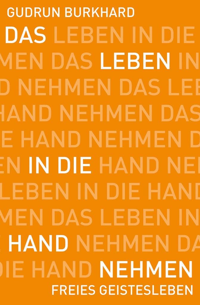 Das Leben in die Hand nehmen