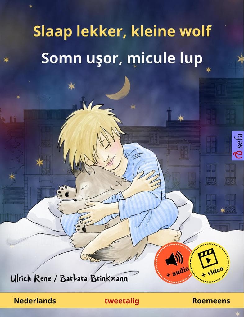 Slaap lekker, kleine wolf - Somn usor, micule lup (Nederlands - Roemeens)