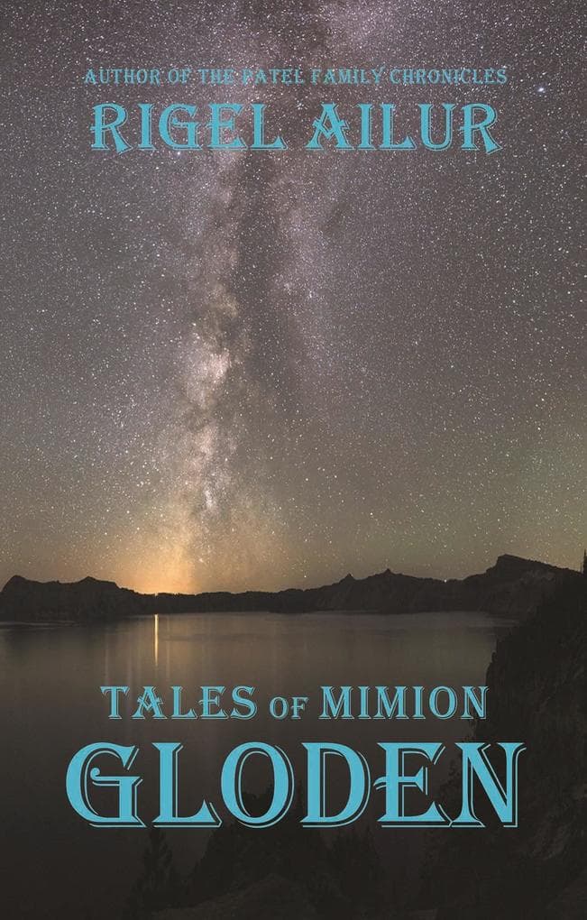 Gloden (Tales of Mimion, #19)