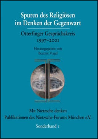 Spuren des Religiösen im Denken der Gegenwart