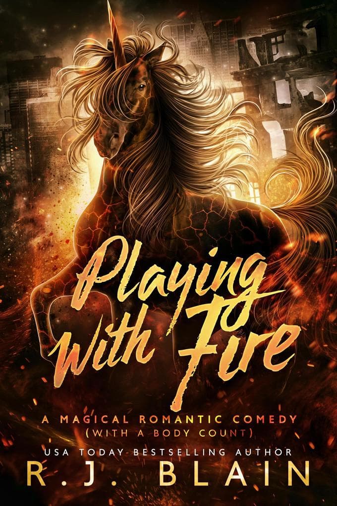 Playing with Fire