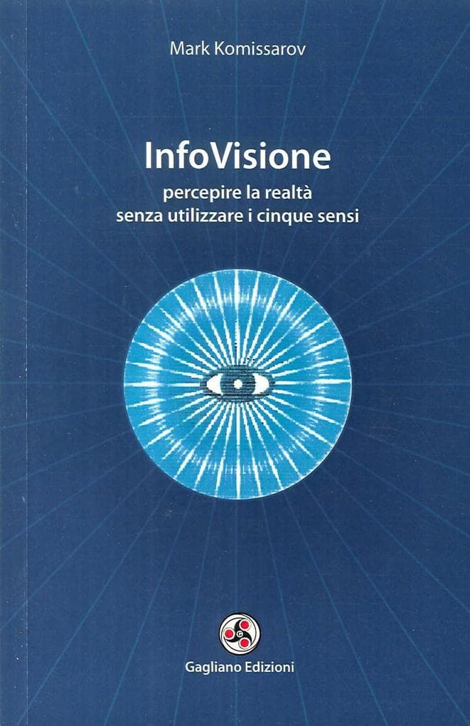 InfoVisione. Percepire la realtà senza utilizzare i cinque sensi