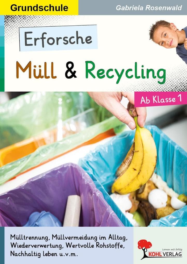 Erforsche ... Müll & Recycling