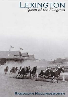 Lexington:: Queen of the Bluegrass