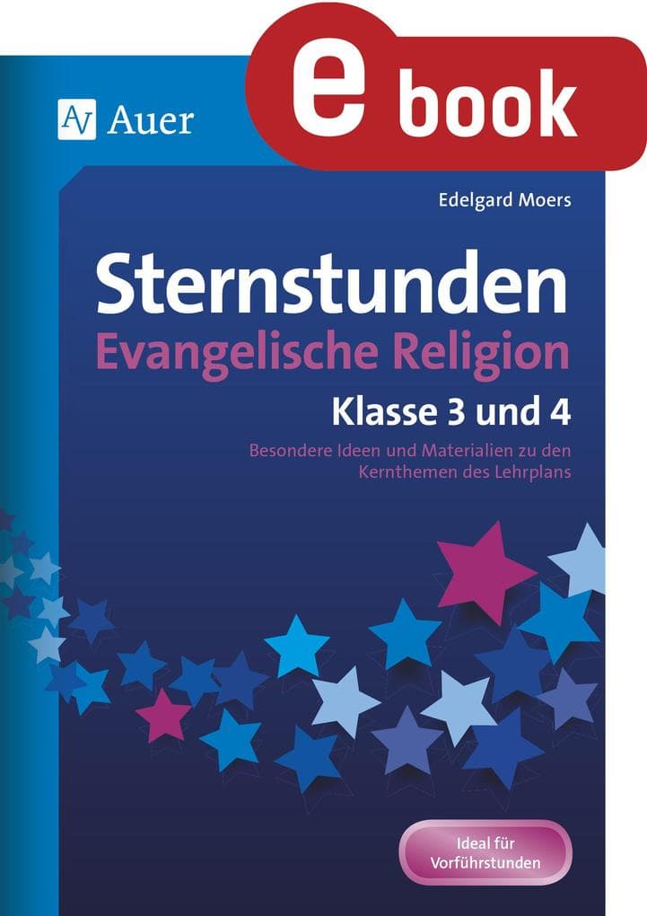 Sternstunden Evangelische Religion - Klasse 3 & 4