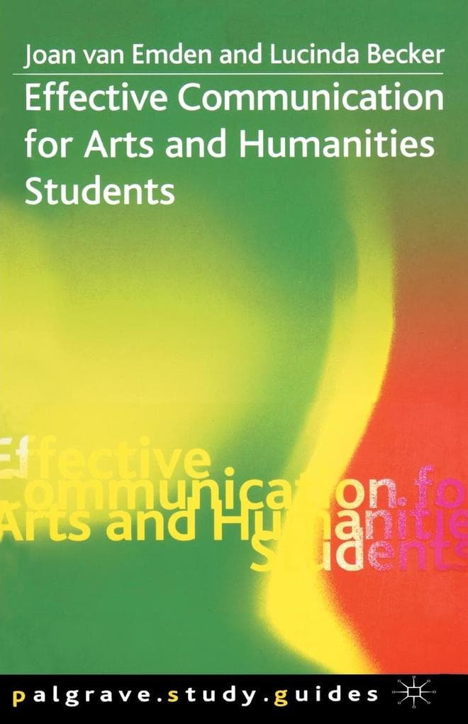 Effective Communication for Arts and Humanities Students