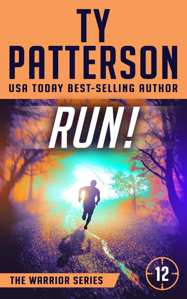 RUN! (Warriors Series, #12)