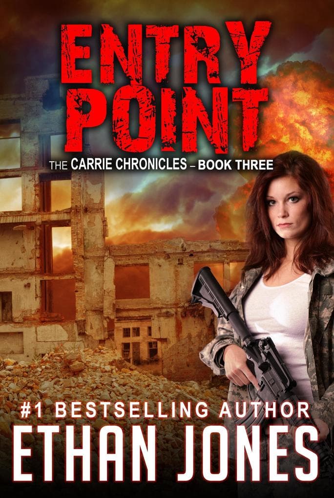 Entry Point: A Carrie Chronicles Spy Thriller