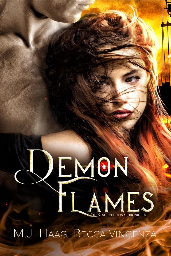 Demon Flames (Resurrection Chronicles, #2)