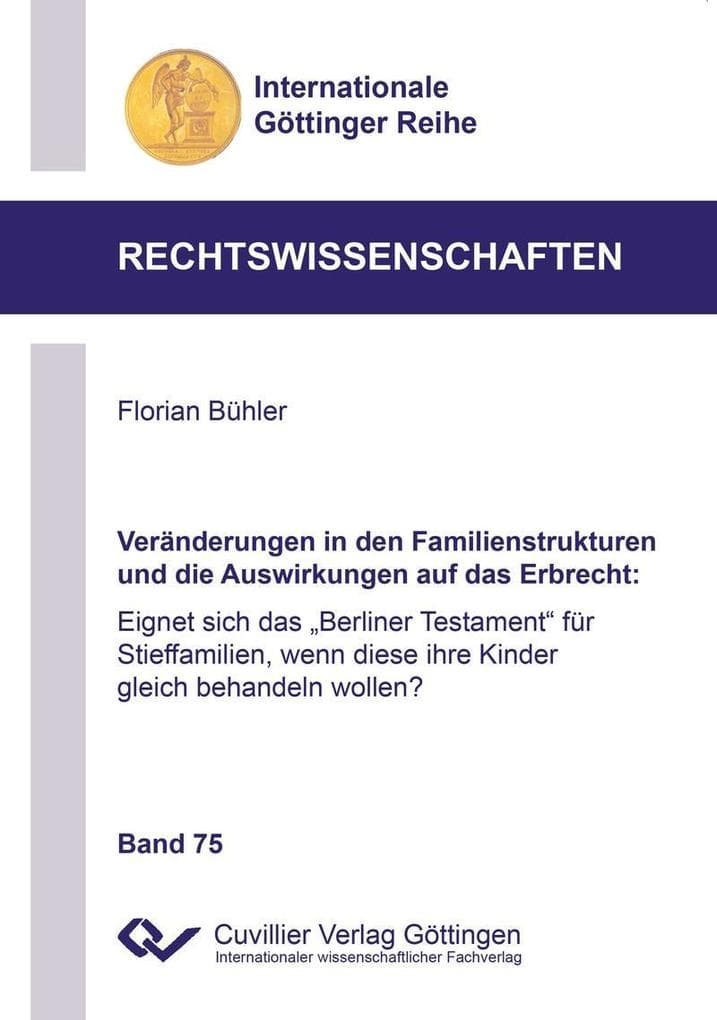 Veränderungen in den Familienstrukturen und die Auswirkungen auf das Erbrecht