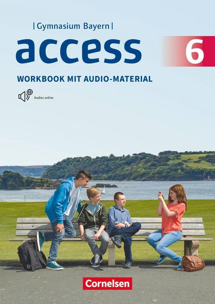 Access - Bayern 6. Jahrgangsstufe - Workbook mit Audios online