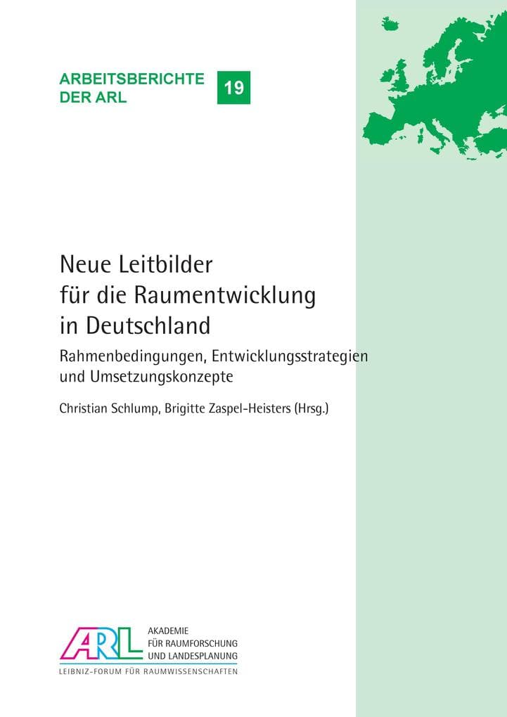 Neue Leitbilder für die Raumentwicklung in Deutschland
