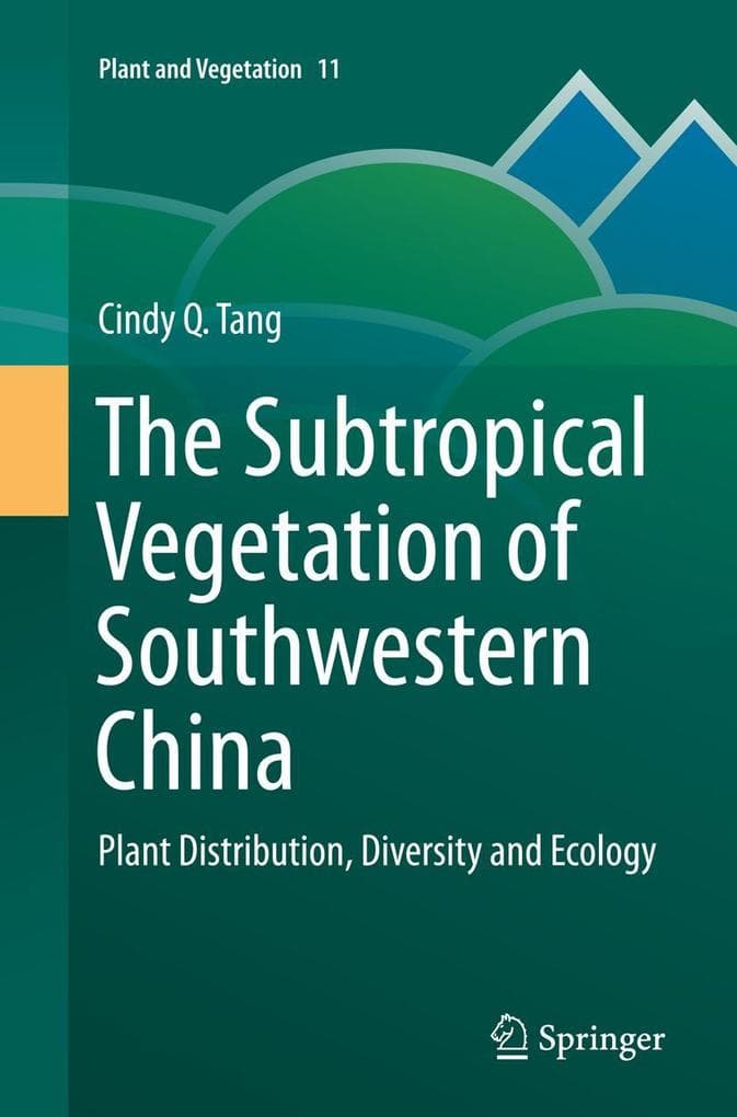 The Subtropical Vegetation of Southwestern China