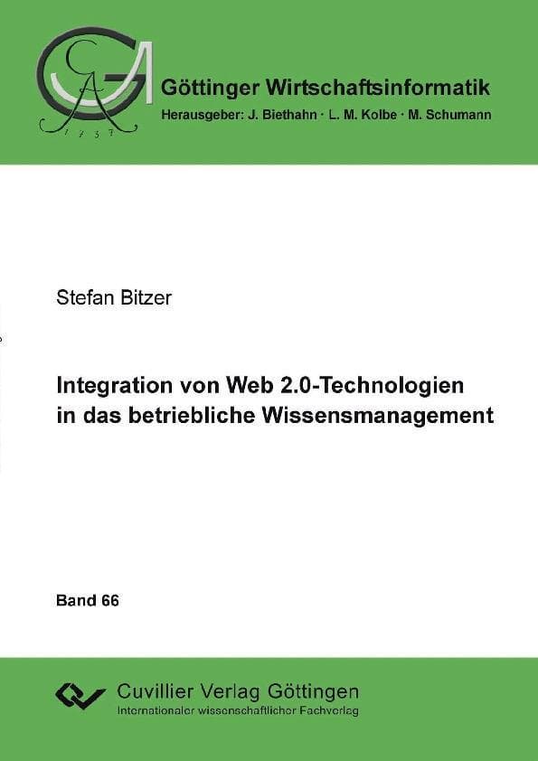 Integration von Web 2.0-Technologien in das betriebliche Wissensmanagment