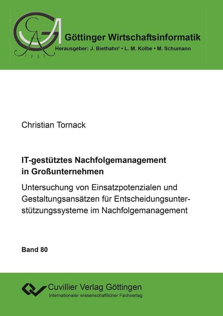 IT-gestütztes Nachfolgemanagement in Großunternehmen