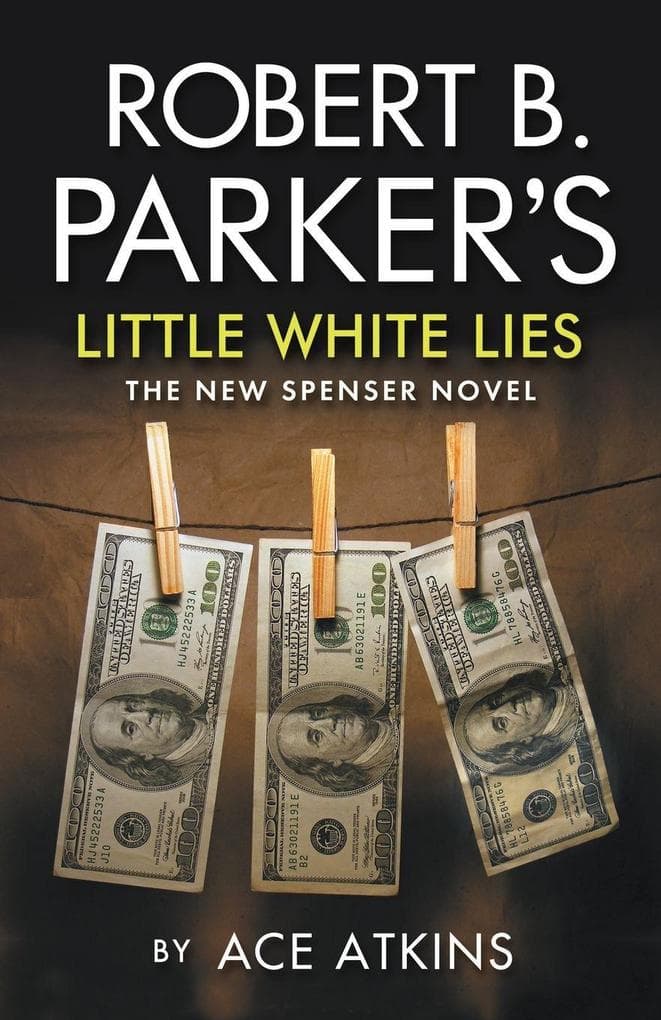 Robert B. Parker's Little White Lies