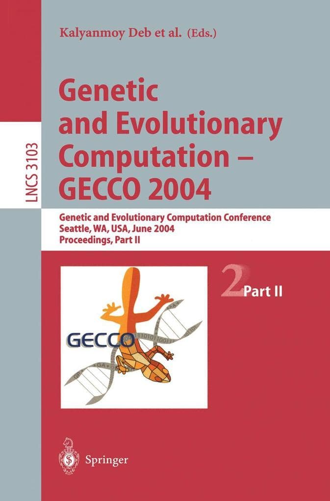 Genetic and Evolutionary Computation - GECCO 2004